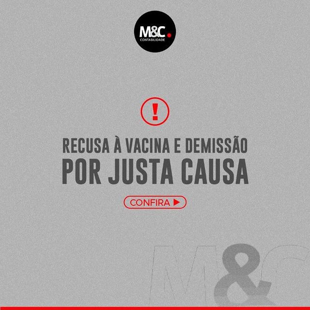 Recusa à vacina e demissão por justa causa