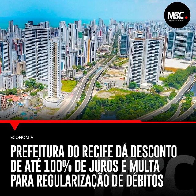 Prefeitura do Recife dá desconto de até 100% de juros e multa para regularização de débitos