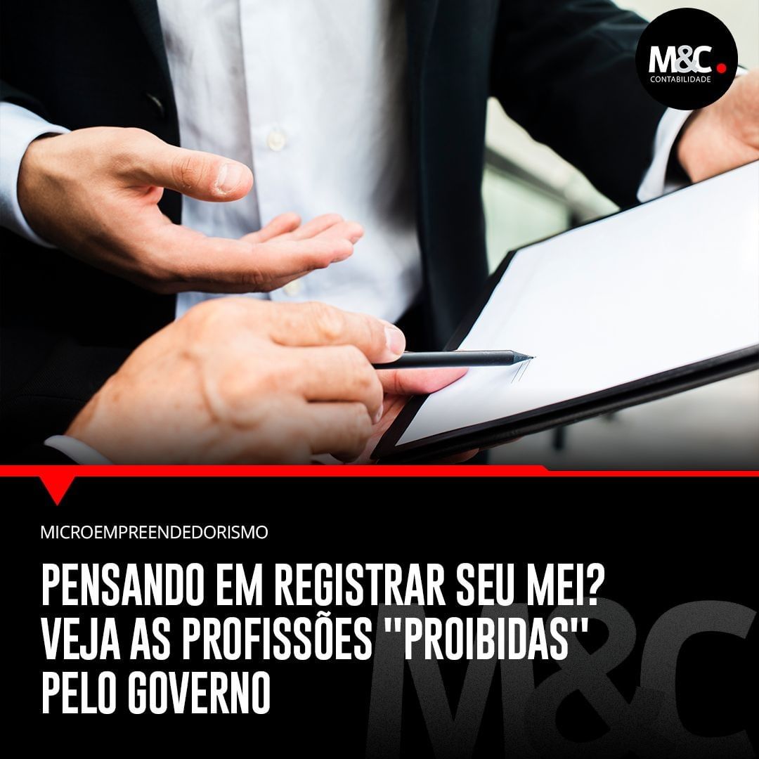 Pensando em registrar seu MEI? Veja as profissões “proibidas” pelo governo