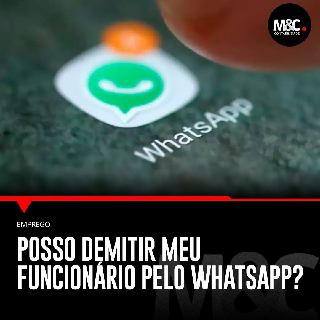 Posso demitir meu funcionário pelo WhatsApp?