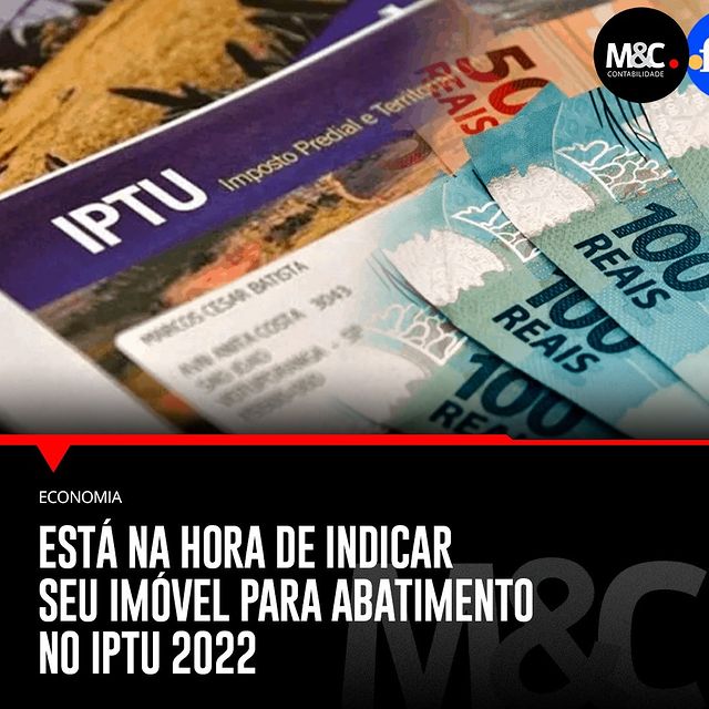 Está na hora de indicar seu imóvel para abatimento no IPTU 2022