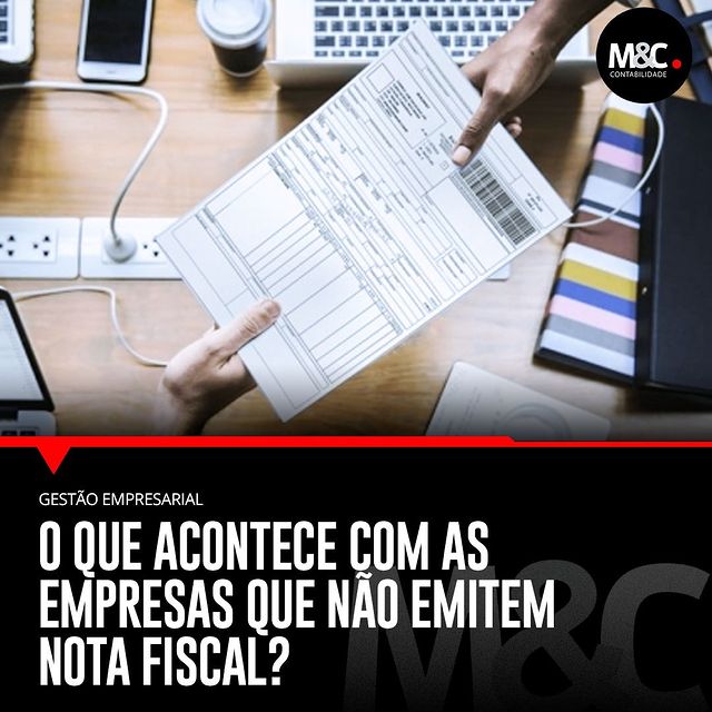 O que acontece com as empresas que não emitem nota fiscal?