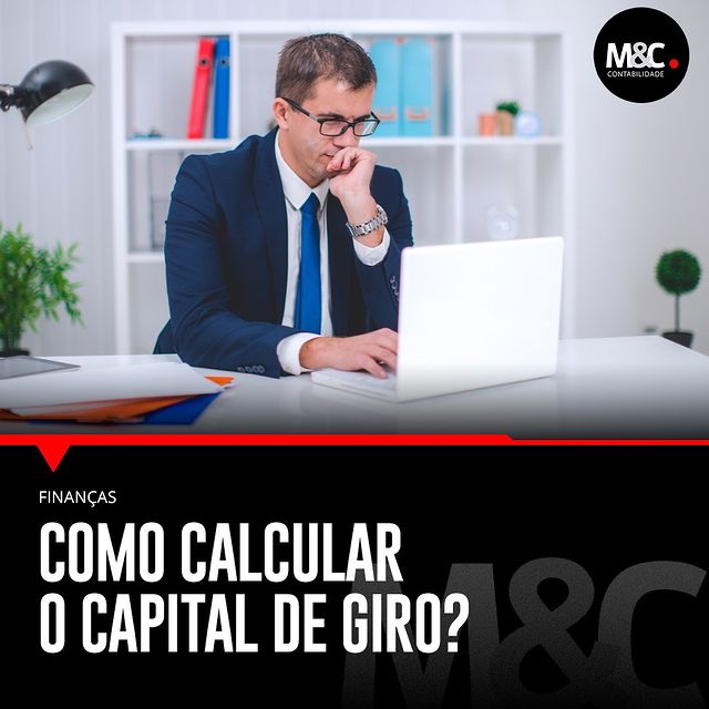 Como calcular o capital de giro?