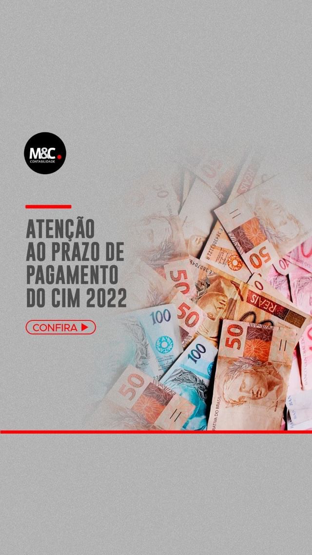 Atenção ao prazo de pagamento do CIM 2022