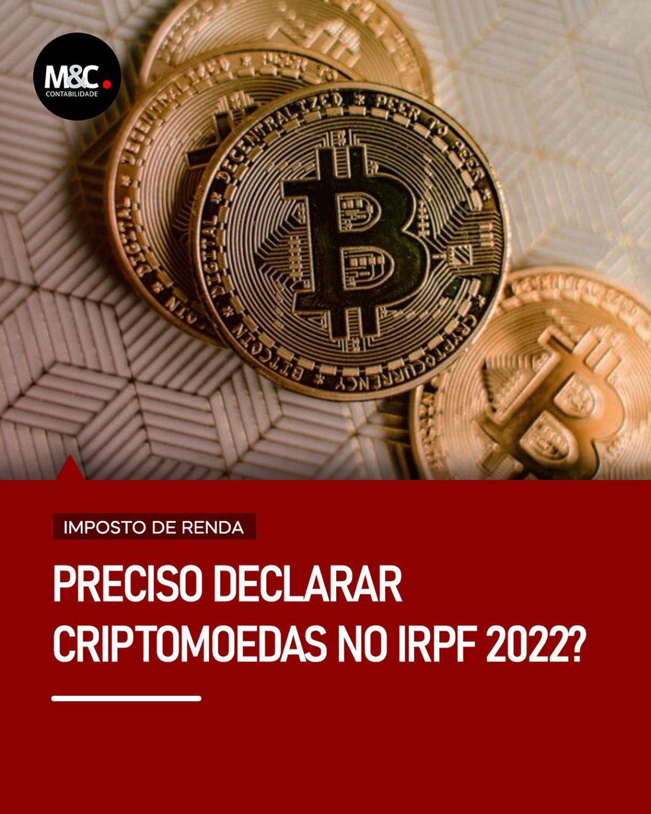 Preciso declarar criptomoedas no IRPF 2022?