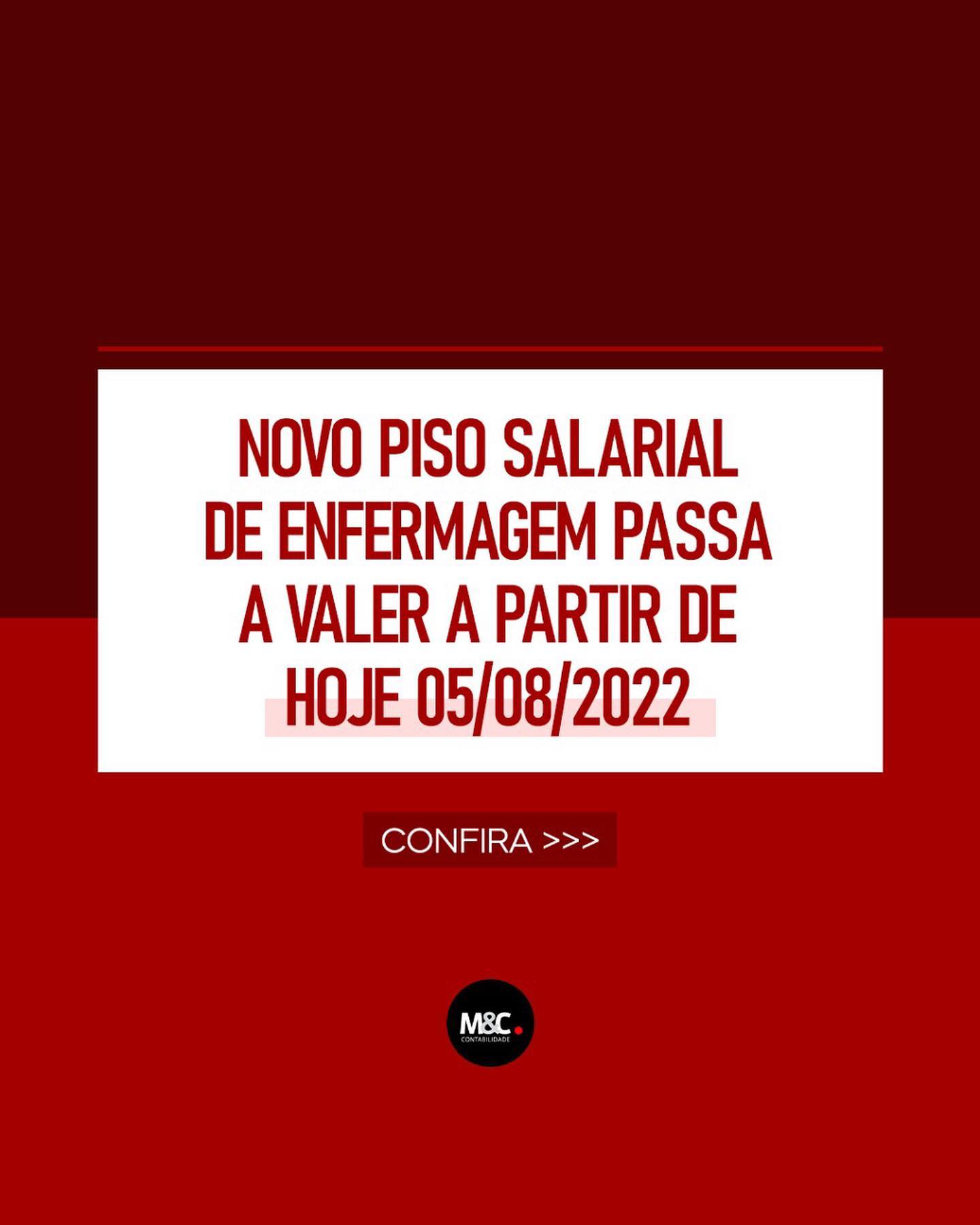 Novo piso salarial de enfermagem passa a valer a partir de hoje 05/08/2022