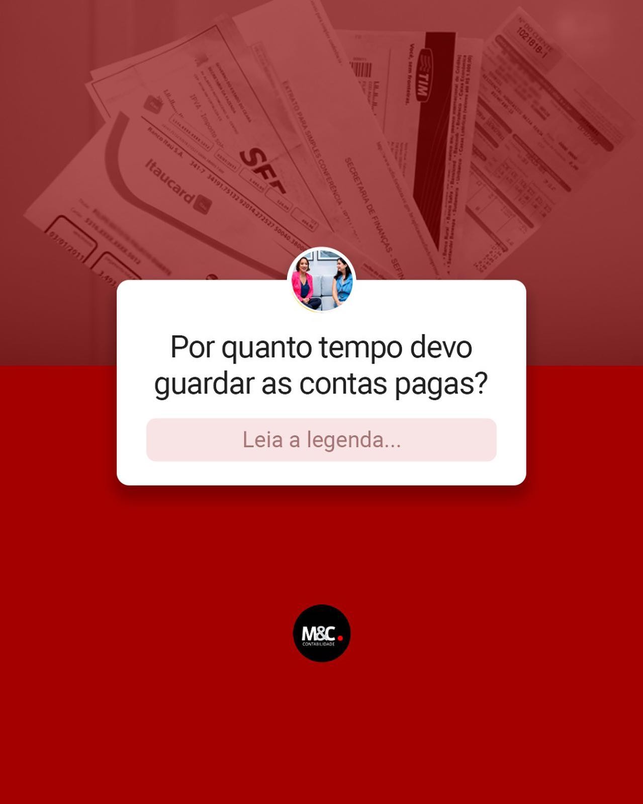 POR QUANTO TEMPO DEVO GUARDAR MINHAS CONTAS PAGAS?