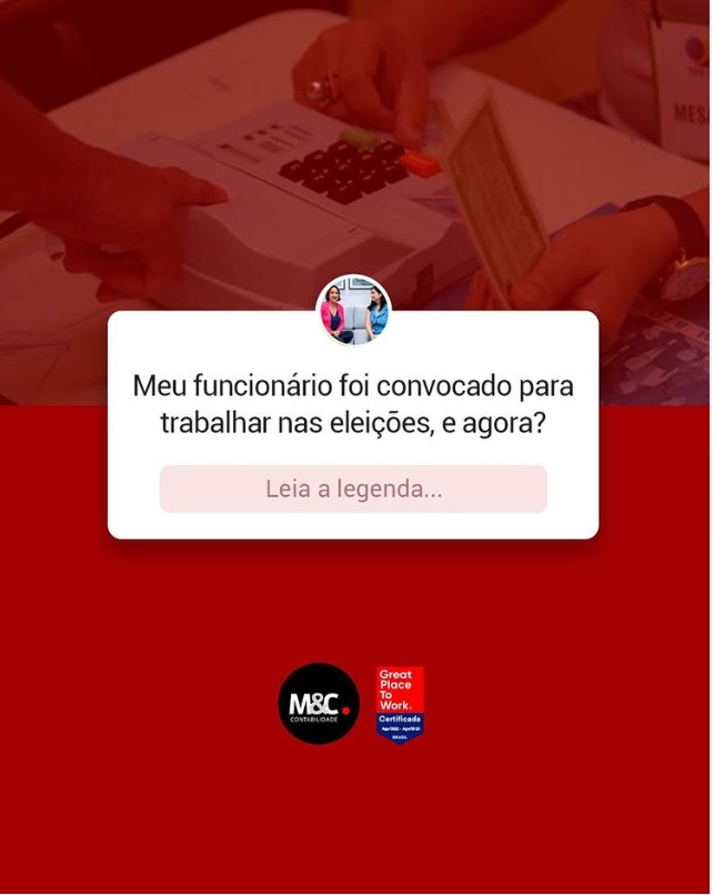 MEU FUNCIONÁRIO FOI CONVOCADO PARA TRABALHAR NAS ELEIÇÕES E AGORA?