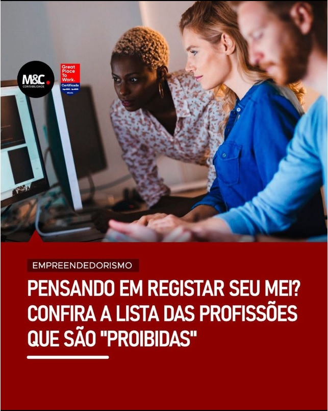 Pensando em registrar seu MEI? Confira a lista das profissões que são “proibidas”.